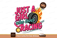 Just a girl who loves racing sublimation png Product Image 1