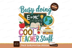 Busy doing teacher stuff sublimation png Product Image 1