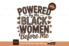 Powered by black women sublimation png Product Image 1
