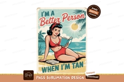 Retro better person when tan sublimation png Product Image 1