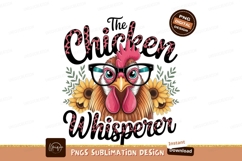 Chicken whisperer with sunflowers sublimation png Product Image 1