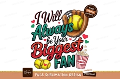 I will always be your fan sublimation png Product Image 1