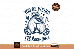 Raccoons hugging ill keep you sublimation png Product Image 1