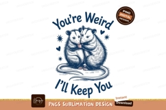 Opossums hugging ill keep you sublimation png Product Image 1