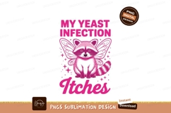 Raccoon with yeast infection sublimation png Product Image 1