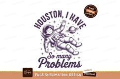 Astronaut with many problems sublimation png Product Image 1