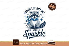 Raccoon with sparkle quote sublimation png Product Image 1