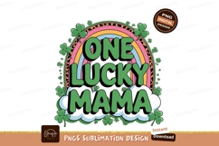 One lucky mama sublimation png Product Image 1
