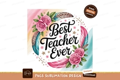 Best Teacher Ever Floral Feathers flowers Product Image 1
