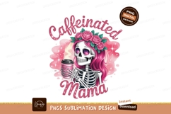 Skeleton mama holding coffee cup with pink roses image Product Image 1