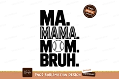 Mama Mom Bruh Baseball Design sport Product Image 1
