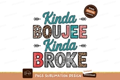 Kinda Boujee Kinda Broke Text Design lettering typography Product Image 1