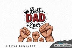 Best dad ever sublimation png design Product Image 1
