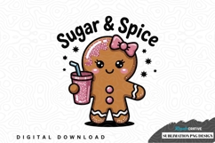 Sugar &amp; spice gingerbread girl sublimation png design Product Image 1
