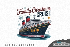 Family christmas cruise sublimation png design Product Image 1