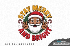 Stay merry and bright santa claus sublimation png design Product Image 1
