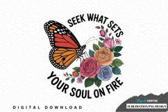 Seek what sets your soul on fire - sublimation png design Product Image 1