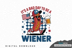 It's a bad day to be a wiener sublimation png design Product Image 1