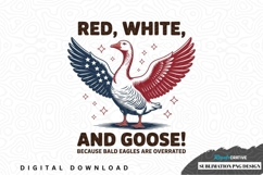 Red, white, and goose! patriotic sublimation png design Product Image 1