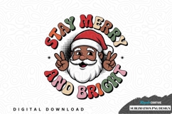 Stay merry and bright santa claus sublimation png design Product Image 1