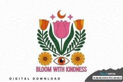 Bloom with kindness sublimation png design Product Image 1