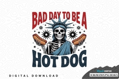 Bad day to be a hot dog sublimation png design Product Image 1
