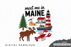 Meet me in maine sublimation png design Product Image 1