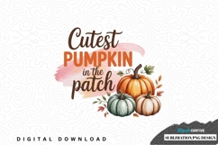 Cutest pumpkin in the patch sublimation png design Product Image 1