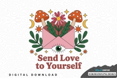 Send love to yourself sublimation png design Product Image 1