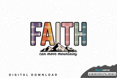 Faith can move mountains sublimation png design Product Image 1