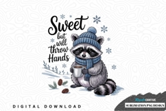 Sweet but will throw hands raccoon sublimation png design Product Image 1