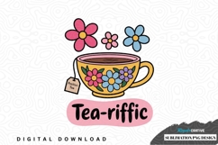 Tea-riffic sublimation png design Product Image 1
