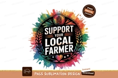 Support Your Local Farmer Watercolor Design PNG Product Image 1