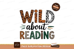 Wild About Reading Sublimation Png Design Product Image 1