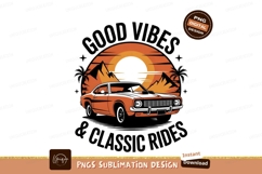 Retro Car Good Vibes Sublimation Png Product Image 1