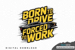 Born to drive, forced to work car design Product Image 1
