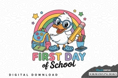 First day of school duck sublimation png design Product Image 1