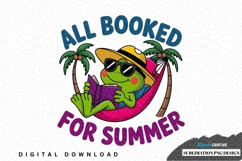 All booked for summer frog sublimation png design Product Image 1