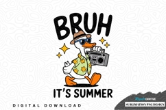 Bruh it's summer sublimation png design Product Image 1