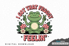 I got that froggy feelin' sublimation png design Product Image 1