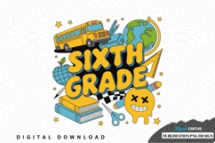 Sixth grade sublimation png design Product Image 1