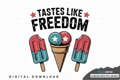 Tastes like freedom ice cream design Product Image 1