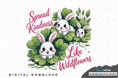 Spread kindness like wildflowers sublimation png design Product Image 1