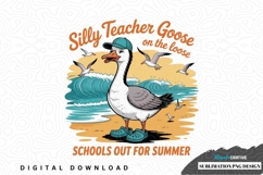 Silly teacher goose on the loose sublimation png design Product Image 1