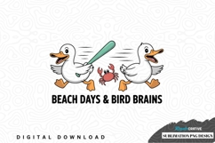 Beach days &amp; bird brains sublimation png design Product Image 1