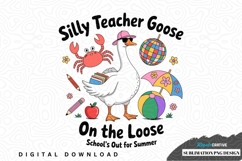 Silly teacher goose on the loose Sublimation PNG Product Image 1