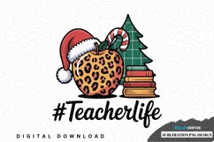 Teacher life christmas sublimation png design Product Image 1
