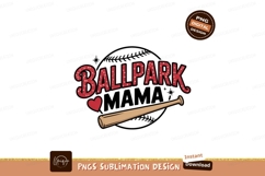 Ballpark Mama Baseball Design Sublimation PNG Product Image 1