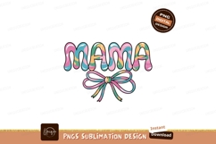 Colorful Mama Word With Bow Design Sublimation PNG Product Image 1