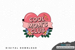 Cool mom's club sublimation png design Product Image 1